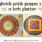 8. SHRINK PRINK 15 INCHES PLATTER