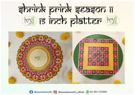8. SHRINK PRINK 15 INCHES PLATTER
