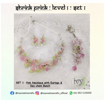 Shrink Prink Level 1 : Set 1 : Pink Necklace with Earings & Key chain Bunch