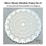Mirror Mosaic Mandala Project No.12