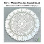 Mirror Mosaic Mandala Project No.13