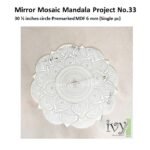 Mirror Mosaic Mandala Project No.33
