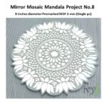 Mirror Mosaic Mandala Project No.8