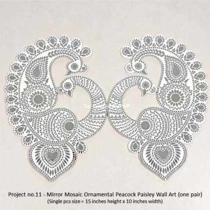 Project no.11 - Mirror Mosaic Ornamental Peacock Paisley Wall Art (one pair) (Single pcs size = 15 inches height x 10 inches width)