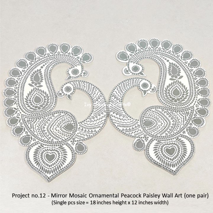 Project no.12 - Mirror Mosaic Ornamental Peacock Paisley Wall Art (one pair) (Single pcs size = 18 inches height x 12 inches width) Project no.12 - Mirror Mosaic Ornamental Peacock Paisley Wall Art (one pair) (Single pcs size = 18 inches height x 12 inches width)