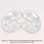 Project no.7 - Mirror Mosaic Ornamental Peacock Wall Art (onepair) (Single pcs size = 12 inches height x 9 inches width)