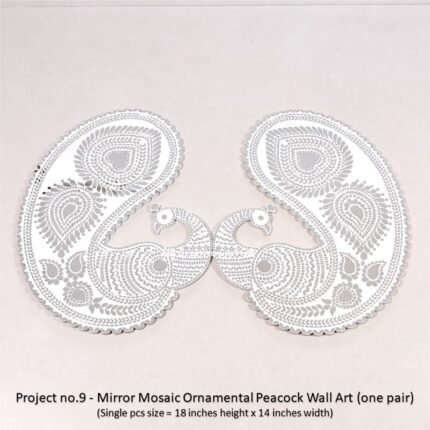 Project no.9 - Mirror Mosaic Ornamental Peacock Wall Art (one pair) (Single pcs size = 18 inches height x 14 inches width)